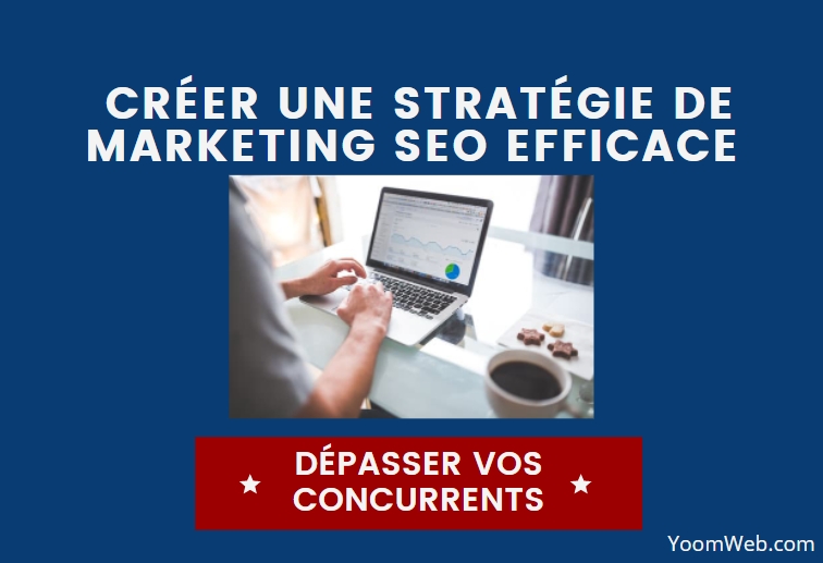 creer strategie seo